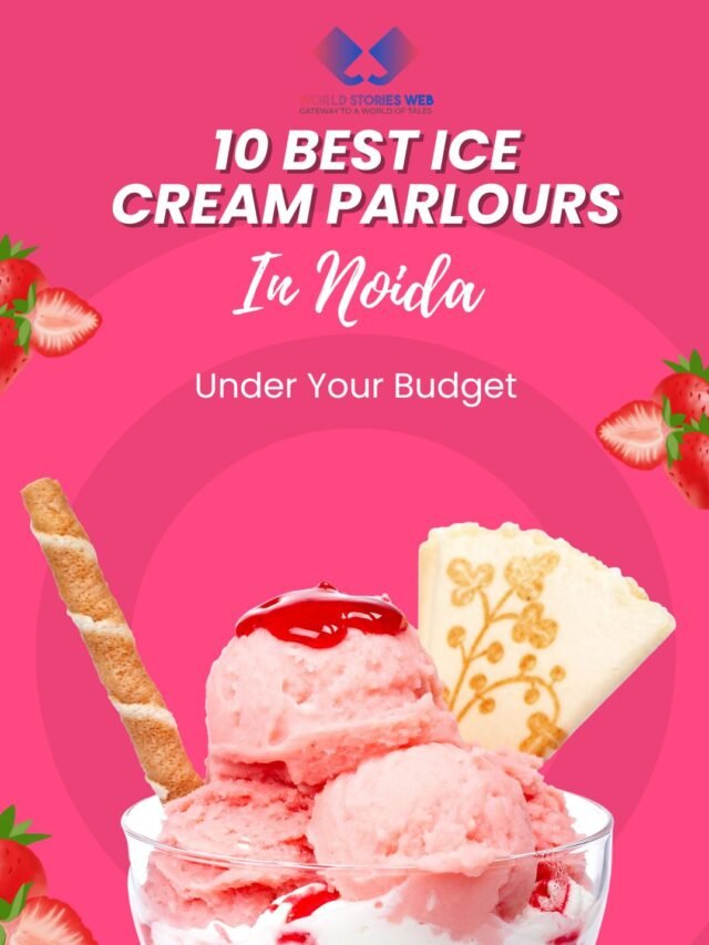 10 Best Ice Cream Parlours In Noida under your budget