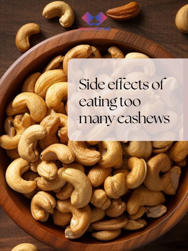 Side effects of eating too many cashews