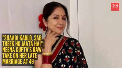 “Shaadi karlo, sab theek ho jaata hai”: Neena Gupta’s raw take on her late marriage at 49