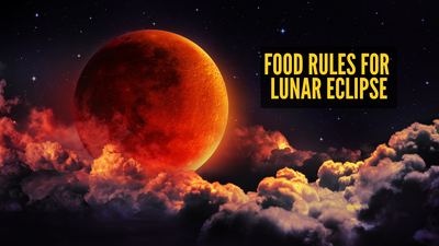 Chandra Grahan: Lunar Eclipse 2026: Food rules to follow, dos and don’ts during Chandra Grahan