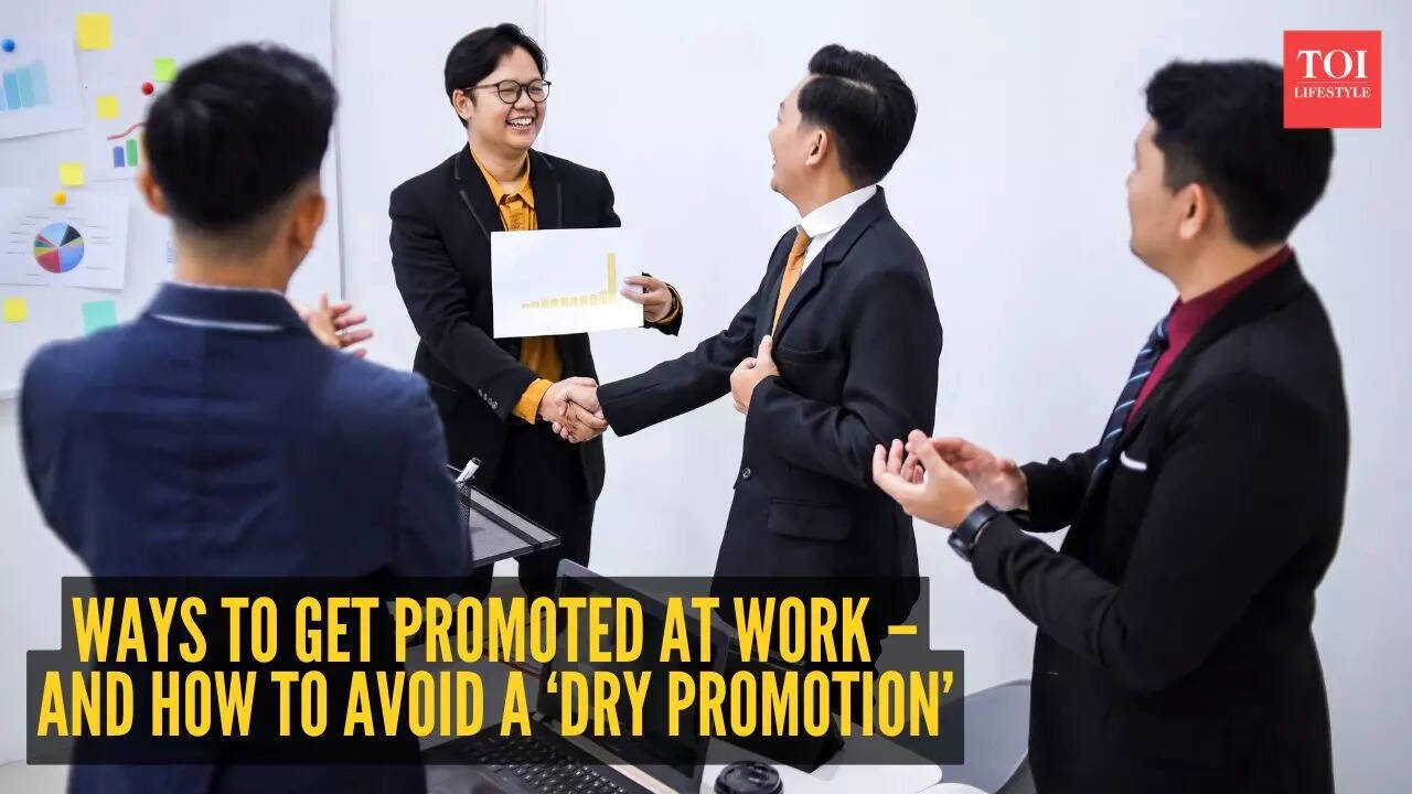 Want a better job and increment? 5 ways to get promoted at work – And how to avoid a ‘dry promotion’