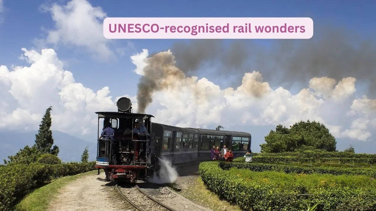 UNESCO-recognised rail wonders of India and why they’re among the world’s most unique train experiences