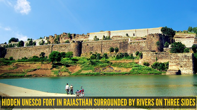 This hidden UNESCO fort in Rajasthan is surrounded by rivers on three sides and almost no one visits it