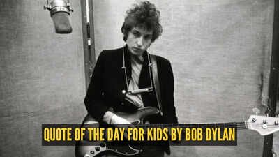 Bob Dylan Quotes For Kids: Quote of the day for kids by Bob Dylan: “What’s money? A man is a success if he gets…”