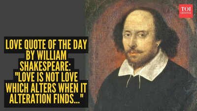 William Shakespeare Love Quote: Love quote of the day by William Shakespeare: “Love is not love which alters when it alteration finds…”